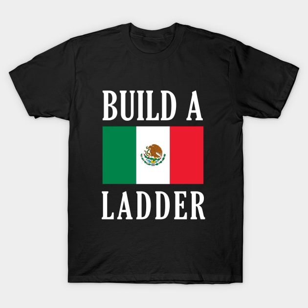 Build A Ladder T-Shirt by dumbshirts